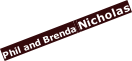Phil and Brenda Nicholas