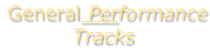 General Performance Tracks