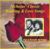 Nicholas Classic Wedding & Love Songs - by Phil and Brenda Nicholas